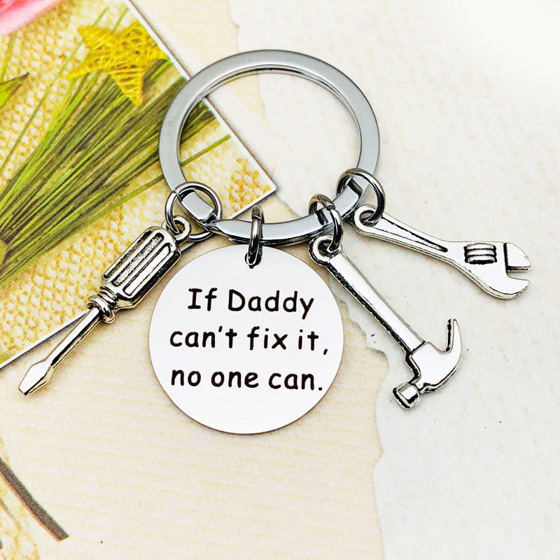 Keychain If Dad Can T Fix It Stainless Steel Hammer Screwdriver Wrench Dad Tool